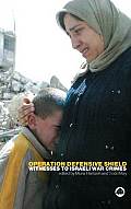 Operation Defensive Shield: Witnesses to Israeli War Crimes