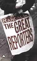 The Great Reporters