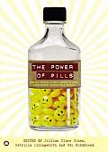 The Power of Pills: Social, Ethical and Legal Issues in Drug Development, Marketing and Pricing