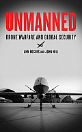 Unmanned Drone Warfare & Global Security