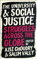 The University and Social Justice: Struggles Across the Globe