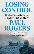 Losing Control: Global Security in the Twenty-first Century