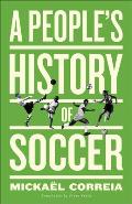 Peoples History of Soccer