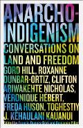Anarcho Indigenism