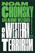 On Western Terrorism New Edition From Hiroshima to Drone Warfare