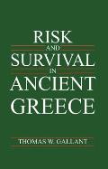 Risk and Survival in Ancient Greece
