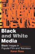 Black & White Media Black Images in Popular Film & Television