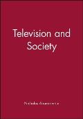 Television and Society: The Social Analysis of Time