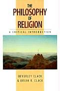 Philosophy Of Religion A Critical Introduction