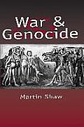 War & Genocide Organized Killing in Modern Society