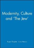 Modernity, Culture and 'The Jew'