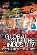 Global Culture Industry: The Mediation of Things
