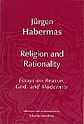 Religion and Rationality: Essays on Reason, God and Modernity