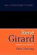 Rene Girard Violence & Mimesis