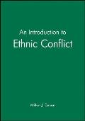 Introduction To Ethnic Conflict