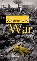 New Western Way of War Risk Transfer & Its Crisis in Iraq