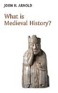 What Is Medieval History