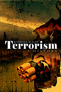 Terrorism A History