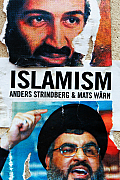 Islamism: Religion, Radicalization, and Resistance