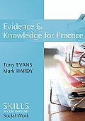 Evidence and Knowledge for Practice