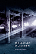 Lost Spirit of Capitalism Disbelief & Discredit Volume 3