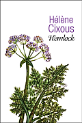 Hemlock: Old Women in Bloom
