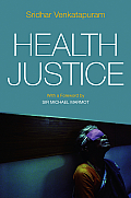 Health Justice: An Argument from the Capabilities Approach