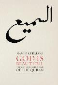 God Is Beautiful: The Aesthetic Experience of the Quran