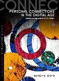Personal Connections in the Digital Age Revised & Updated 2nd Edition