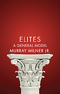 Elites: A General Model
