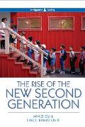 Rise of the New Second Generation
