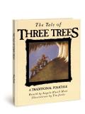 Tale of Three Trees A Traditional Folktale