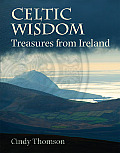 Celtic Wisdom Treasures From Ireland