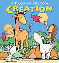 Creation (Touch and Feel Books)