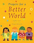 Prayers for a Better World