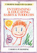 Entertaining & Educating Babies & Toddlers