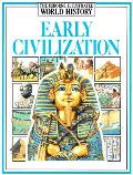 Early Civilizations Usborne Illustrated