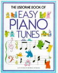 Usborne Book Of Easy Piano Tunes