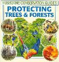 Protecting Trees & Forests