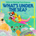 Whats Under The Sea Usborne Starting