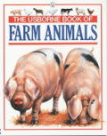 Usborne Book Of Farm Animals