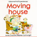 Moving House Usborne First Experience