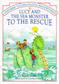 Lucy & The Sea Monster To The Rescue