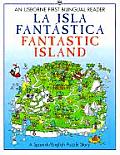 La Isla Fantastica Fantastic Island