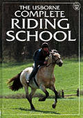 Usborne Complete Riding School