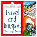 Travel & Transport Then & Now