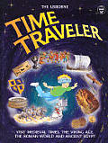 Time Traveler Visit Medieval Times the Viking Age the Roman World & Ancient Egypt