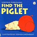 Find The Piglet Board Book