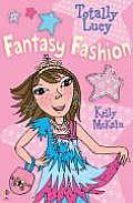 Totally Lucy 02 Fantasy Fashion