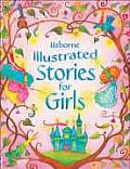 Usborne Illustrated Stories For Girls